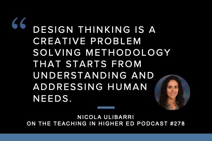 Nicola Ulibarri explores Design Thinking in Teaching, Research, and Beyond on episode 274