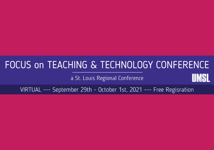 Focus on Teaching in Technology Conference