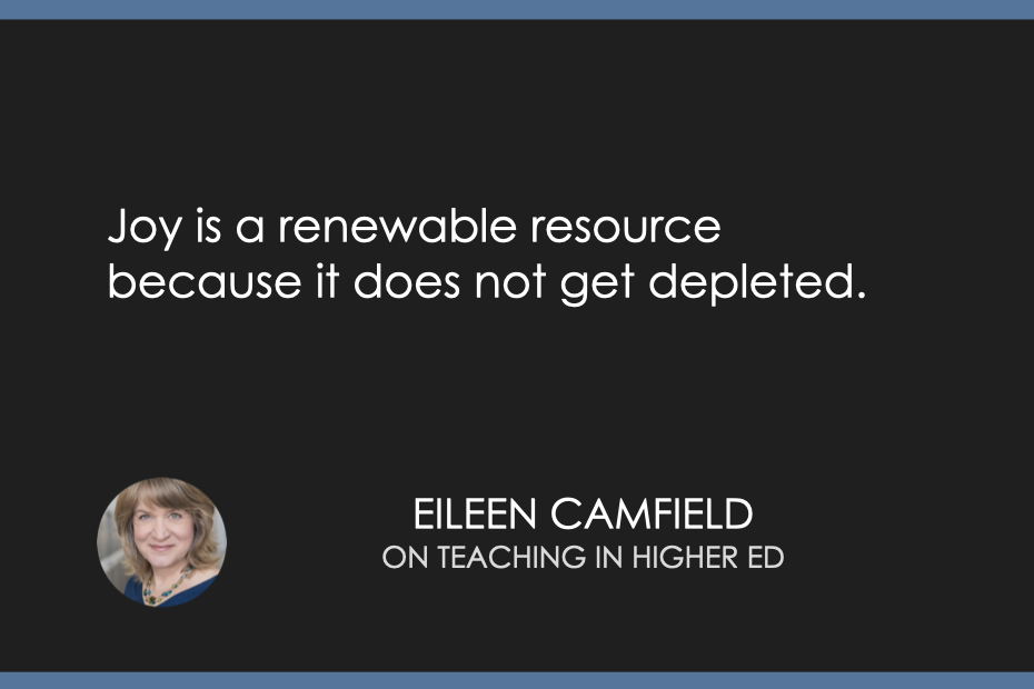 Joy is a renewable resource because it does not get depleted. 