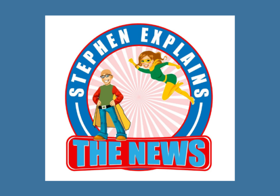 Kerry’s husband Stephen’s podcast: Stephen Explains the News